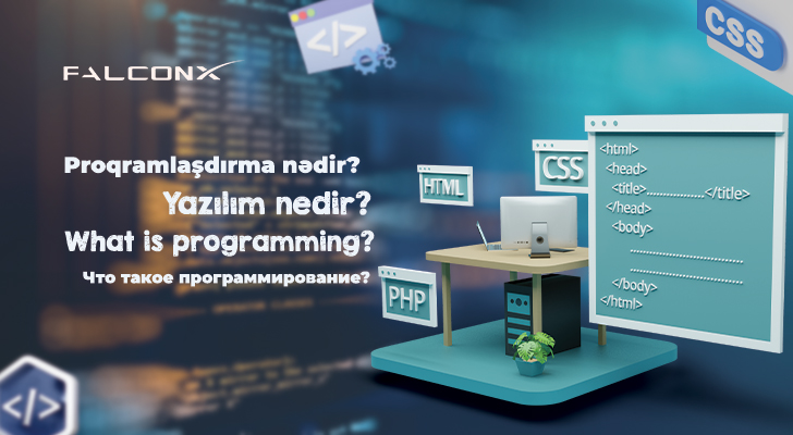 Proqramlaşdırma nədir?