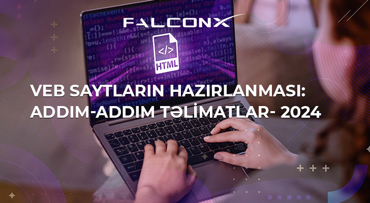 Veb saytların hazırlanması: Adım-adım təlimatlar, önəmli detallar
